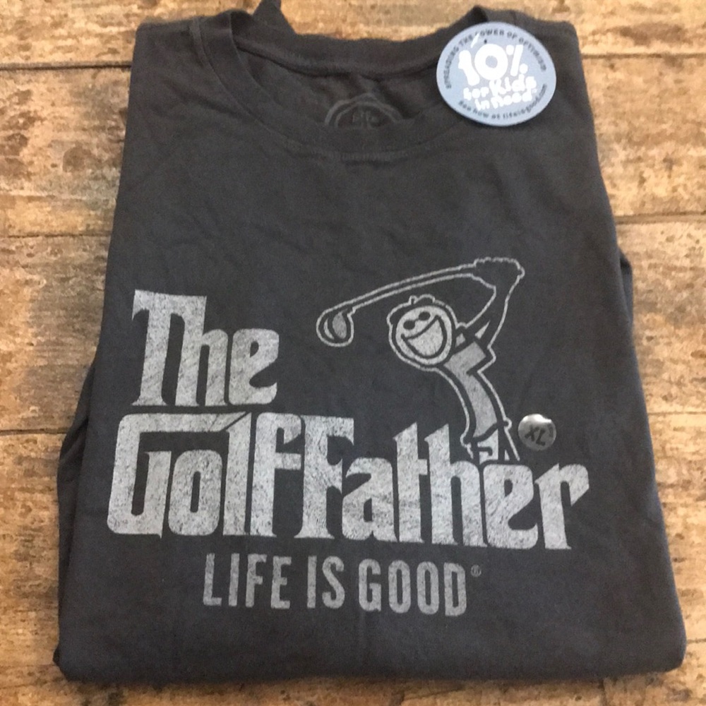 Life Is Good, Men’s tee , The Golf Father.